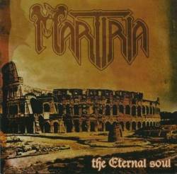 Martiria : The Eternal Soul